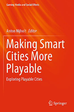 Couverture cartonnée Making Smart Cities More Playable de 