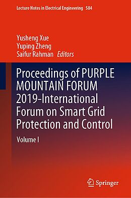 E-Book (pdf) Proceedings of PURPLE MOUNTAIN FORUM 2019-International Forum on Smart Grid Protection and Control von 