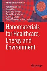 Fester Einband Nanomaterials for Healthcare, Energy and Environment von