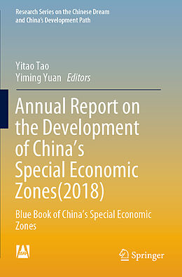 Couverture cartonnée Annual Report on the Development of China s Special Economic Zones(2018) de 