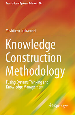Couverture cartonnée Knowledge Construction Methodology de Yoshiteru Nakamori