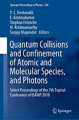 eBook (pdf) Quantum Collisions and Confinement of Atomic and Molecular Species, and Photons de 