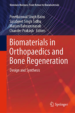 Livre Relié Biomaterials in Orthopaedics and Bone Regeneration de 