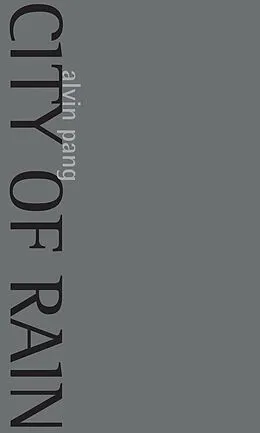 E-Book (epub) City Of Rain von Alvin Pang
