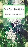 E-Book (epub) Coastlands von Aaron Lee Soon Yong