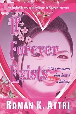 E-Book (epub) If Forever Exists von Raman K. Attri