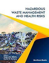 eBook (epub) Hazardous Waste Management and Health Risks de 