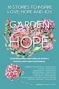 E-Book (epub) Garden Of Hope von Chrissy G. Tasker, Asootosh Kkant, Capt. Deepa Kuruvilla