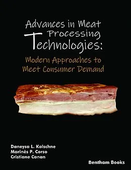 E-Book (epub) Advances in Meat Processing Technologies: Modern Approaches to Meet Consumer Demand von Daneysa Lahis Kalschne, Marinês Paula Corso, Cristiane Canan