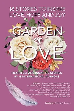 E-Book (epub) Garden Of Love (Garden of Inspiration, #2) von Chrissy G. Tasker