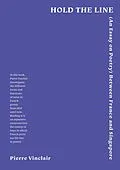E-Book (epub) Hold the Line: (An Essay on Poetry) between France and Singapore von Pierre Vinclair