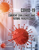 eBook (epub) COVID-19: Current Challenges and Future Perspectives de 