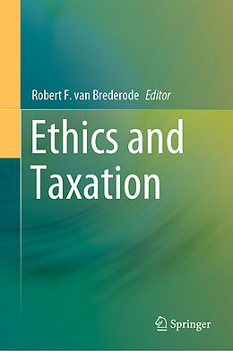 Livre Relié Ethics and Taxation de 