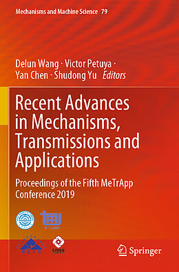 Couverture cartonnée Recent Advances in Mechanisms, Transmissions and Applications de 