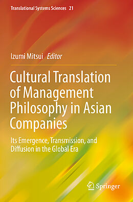 Couverture cartonnée Cultural Translation of Management Philosophy in Asian Companies de 