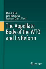 Livre Relié The Appellate Body of the WTO and Its Reform de 