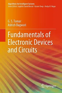 E-Book (pdf) Fundamentals of Electronic Devices and Circuits von G. S. Tomar, Ashish Bagwari