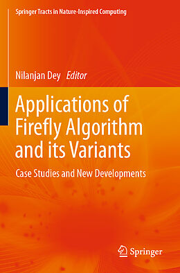 Couverture cartonnée Applications of Firefly Algorithm and its Variants de 