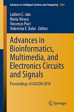 Couverture cartonnée Advances in Bioinformatics, Multimedia, and Electronics Circuits and Signals de 