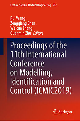Fester Einband Proceedings of the 11th International Conference on Modelling, Identification and Control (ICMIC2019), 2 Teile von 