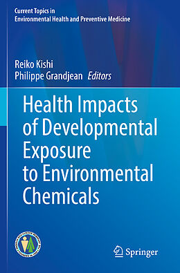 Couverture cartonnée Health Impacts of Developmental Exposure to Environmental Chemicals de 