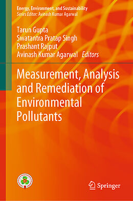 Livre Relié Measurement, Analysis and Remediation of Environmental Pollutants de 