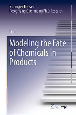 Livre Relié Modeling the Fate of Chemicals in Products de Li Li