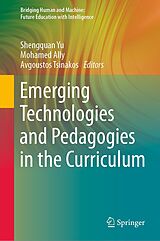 eBook (pdf) Emerging Technologies and Pedagogies in the Curriculum de 