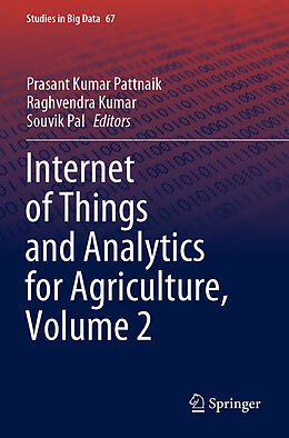 Couverture cartonnée Internet of Things and Analytics for Agriculture, Volume 2 de 