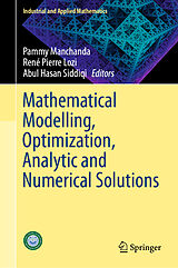 Livre Relié Mathematical Modelling, Optimization, Analytic and Numerical Solutions de 