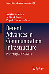 Fester Einband Recent Advances in Communication Infrastructure von 