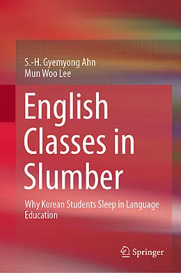 E-Book (pdf) English Classes in Slumber von S. -H. Gyemyong Ahn, Mun Woo Lee