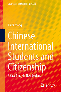 Livre Relié Chinese International Students and Citizenship de Xiudi Zhang