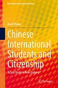 E-Book (pdf) Chinese International Students and Citizenship von Xiudi Zhang
