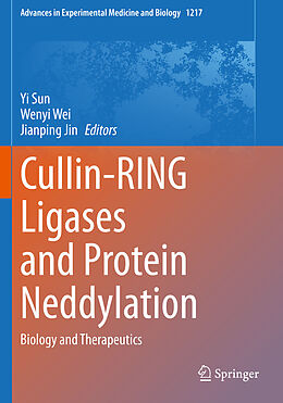 Couverture cartonnée Cullin-RING Ligases and Protein Neddylation de 