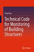 E-Book (pdf) Technical Code for Monitoring of Building Structures von Yang Yang