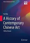 E-Book (pdf) A History of Contemporary Chinese Art von Yan Zhou