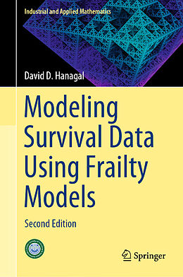 eBook (pdf) Modeling Survival Data Using Frailty Models de David D. Hanagal