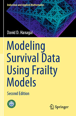 Couverture cartonnée Modeling Survival Data Using Frailty Models de David D. Hanagal