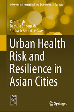 Livre Relié Urban Health Risk and Resilience in Asian Cities de 