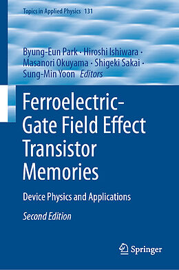 Livre Relié Ferroelectric-Gate Field Effect Transistor Memories de 