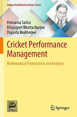 Couverture cartonnée Cricket Performance Management de Hemanta Saikia, Diganta Mukherjee, Dibyojyoti Bhattacharjee