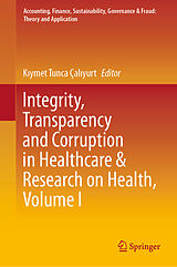 E-Book (pdf) Integrity, Transparency and Corruption in Healthcare & Research on Health, Volume I von 