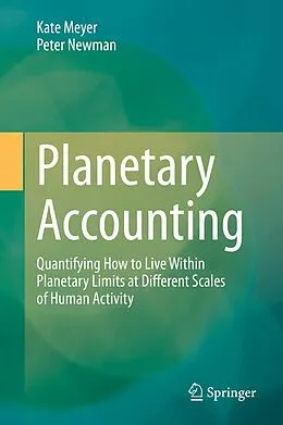 E-Book (pdf) Planetary Accounting von Kate Meyer, Peter Newman