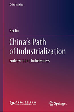 Livre Relié China's Path of Industrialization de Bei Jin