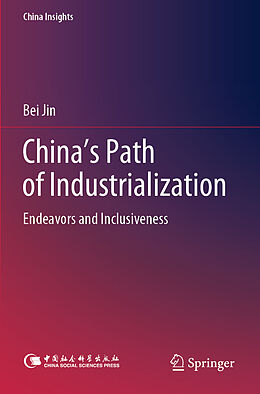 Couverture cartonnée China's Path of Industrialization de Bei Jin
