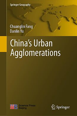 eBook (pdf) China's Urban Agglomerations de Chuanglin Fang, Danlin Yu