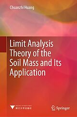 eBook (pdf) Limit Analysis Theory of the Soil Mass and Its Application de Chuanzhi Huang