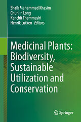 E-Book (pdf) Medicinal Plants: Biodiversity, Sustainable Utilization and Conservation von 