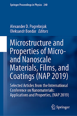 Livre Relié Microstructure and Properties of Micro- and Nanoscale Materials, Films, and Coatings (NAP 2019) de 